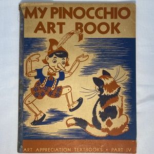 My Pinocchio Art Book Vintage Text Book Copyright 1930, 40 Pages